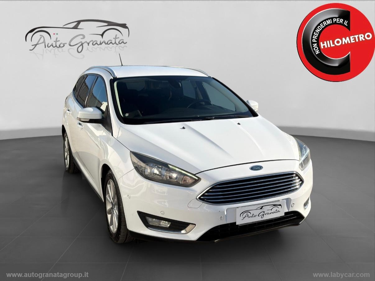 FORD Focus 1.5 TDCi 120 CV S&S SW Titanium PERFETTA!